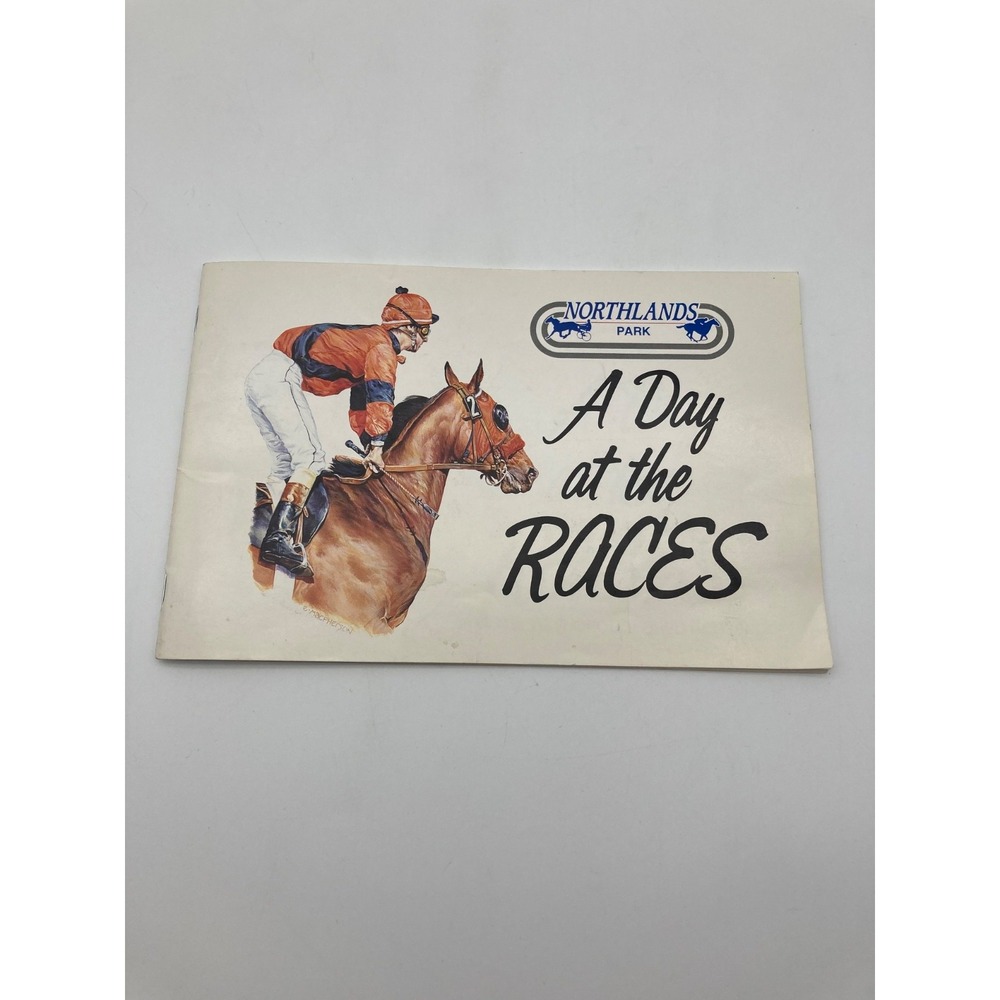 Vintage 1989 Edmonton Northlands Park A Day at the Races Booklet Horse Racing